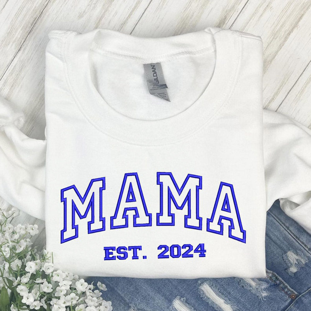 Personalisiertes Est Year Mama Besticktes Sweatshirt Geschenk für Mama